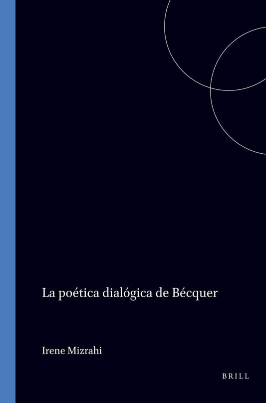 La poética dialógica de Bécquer