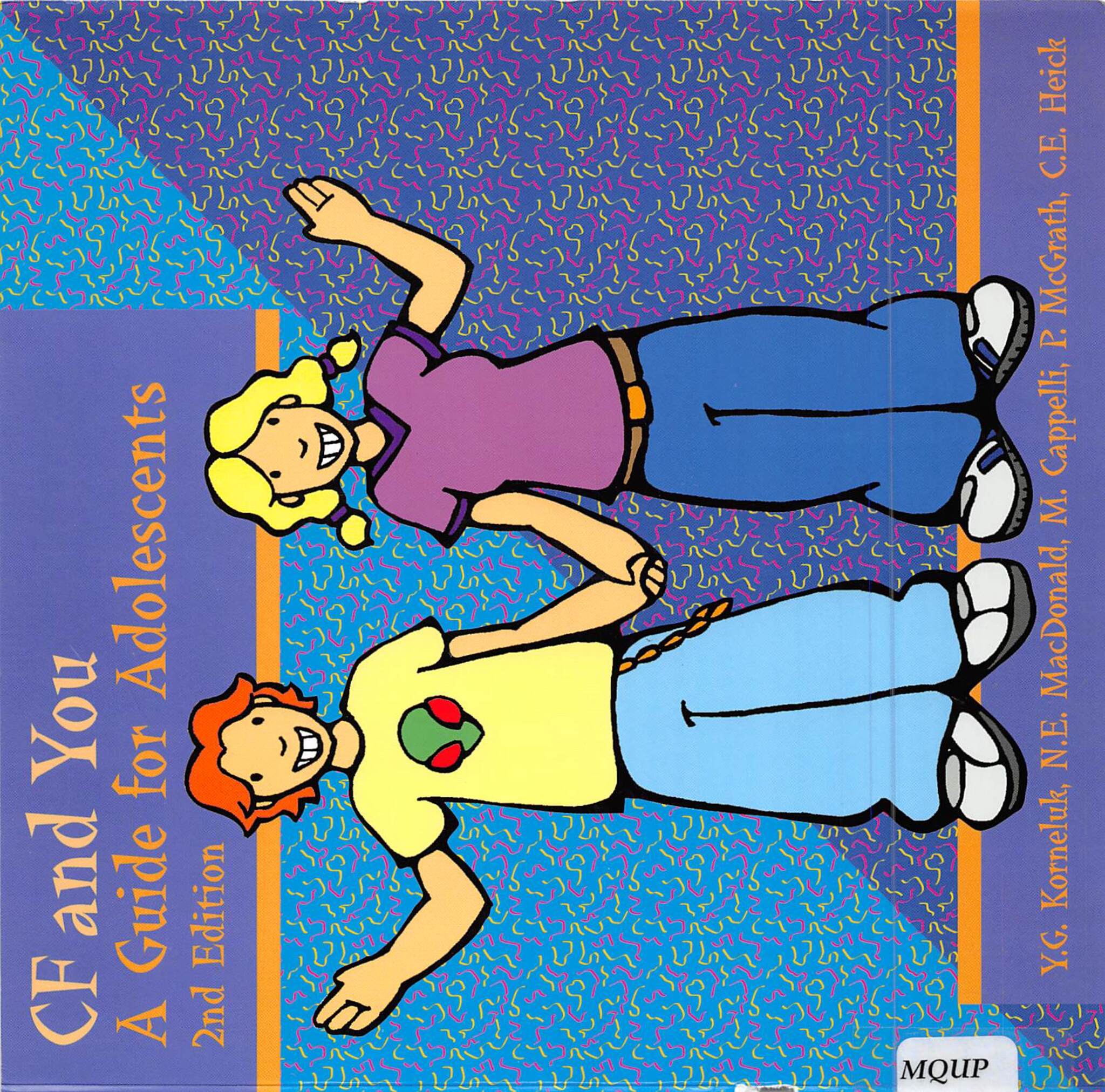 Cystic Fibrosis and You, Second Edition