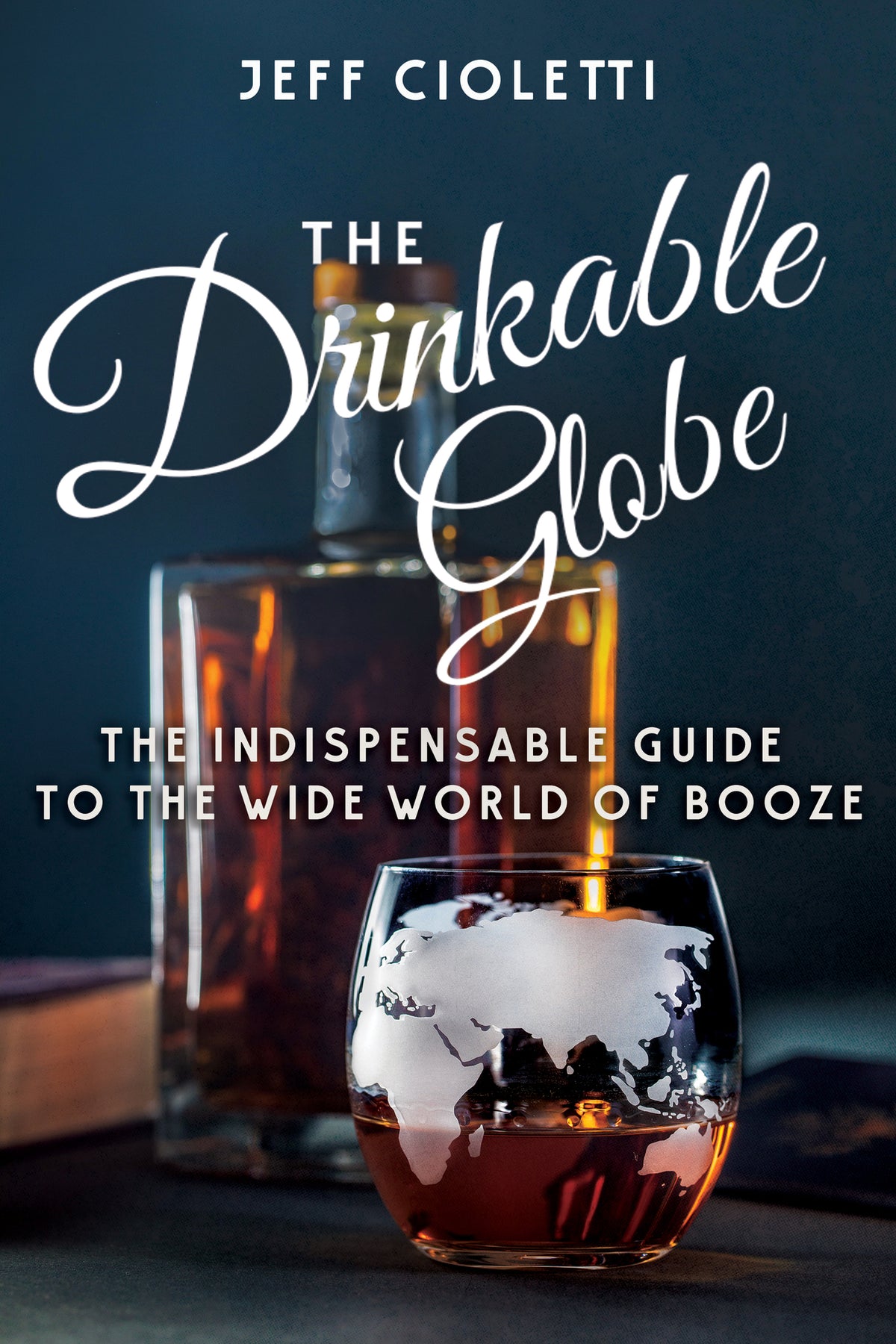 Cover image for The Drinkable Globe ISBN 9781681625690