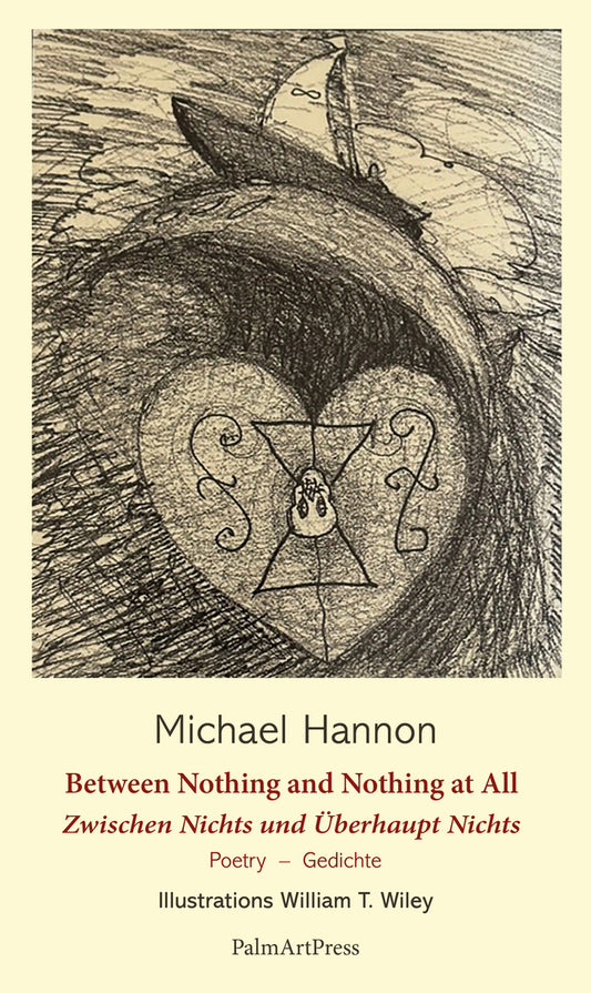 Between Nothing and Nothing at All - Selected Poems