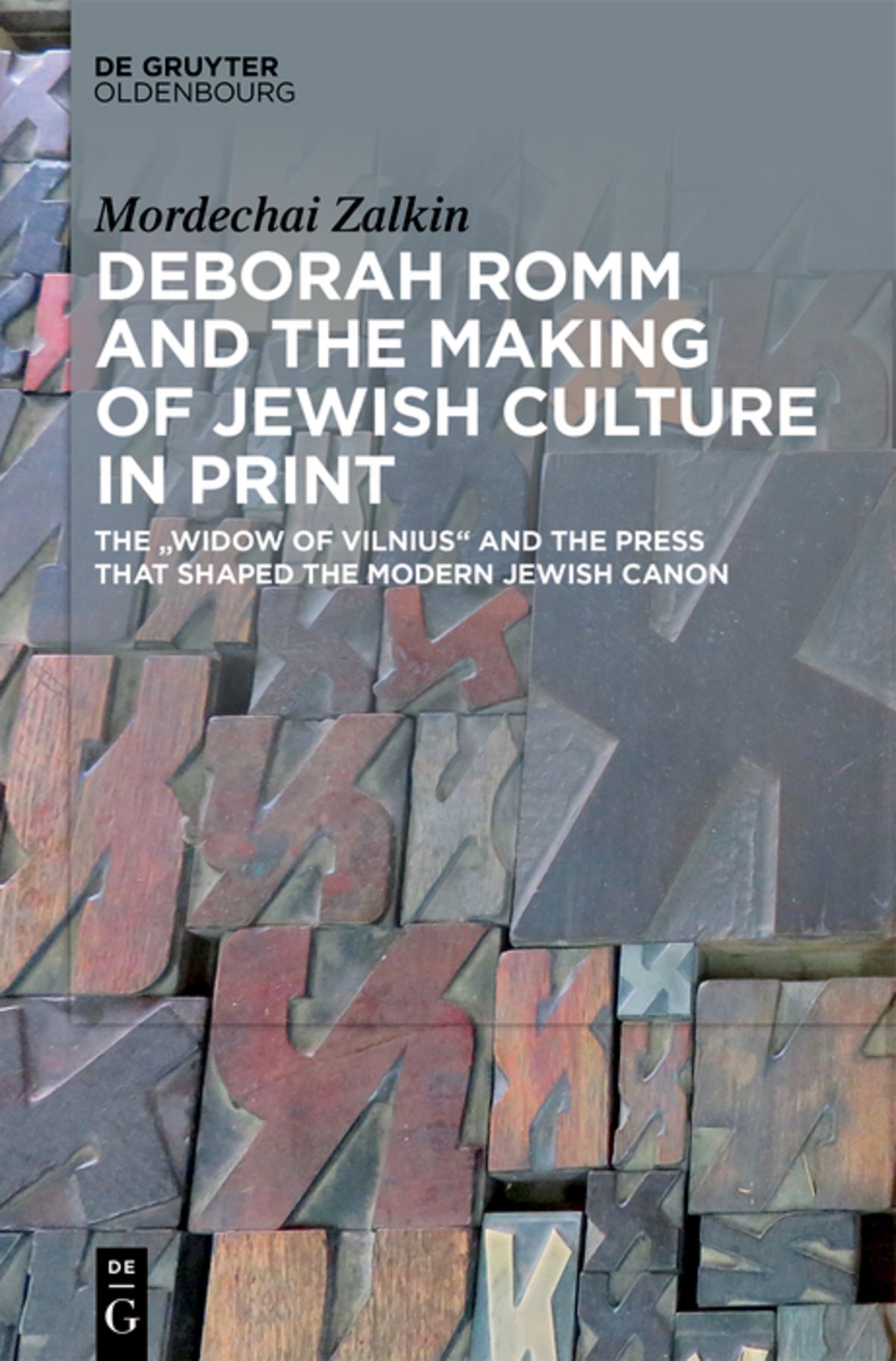 Deborah Romm and the Making of Jewish Culture in Print