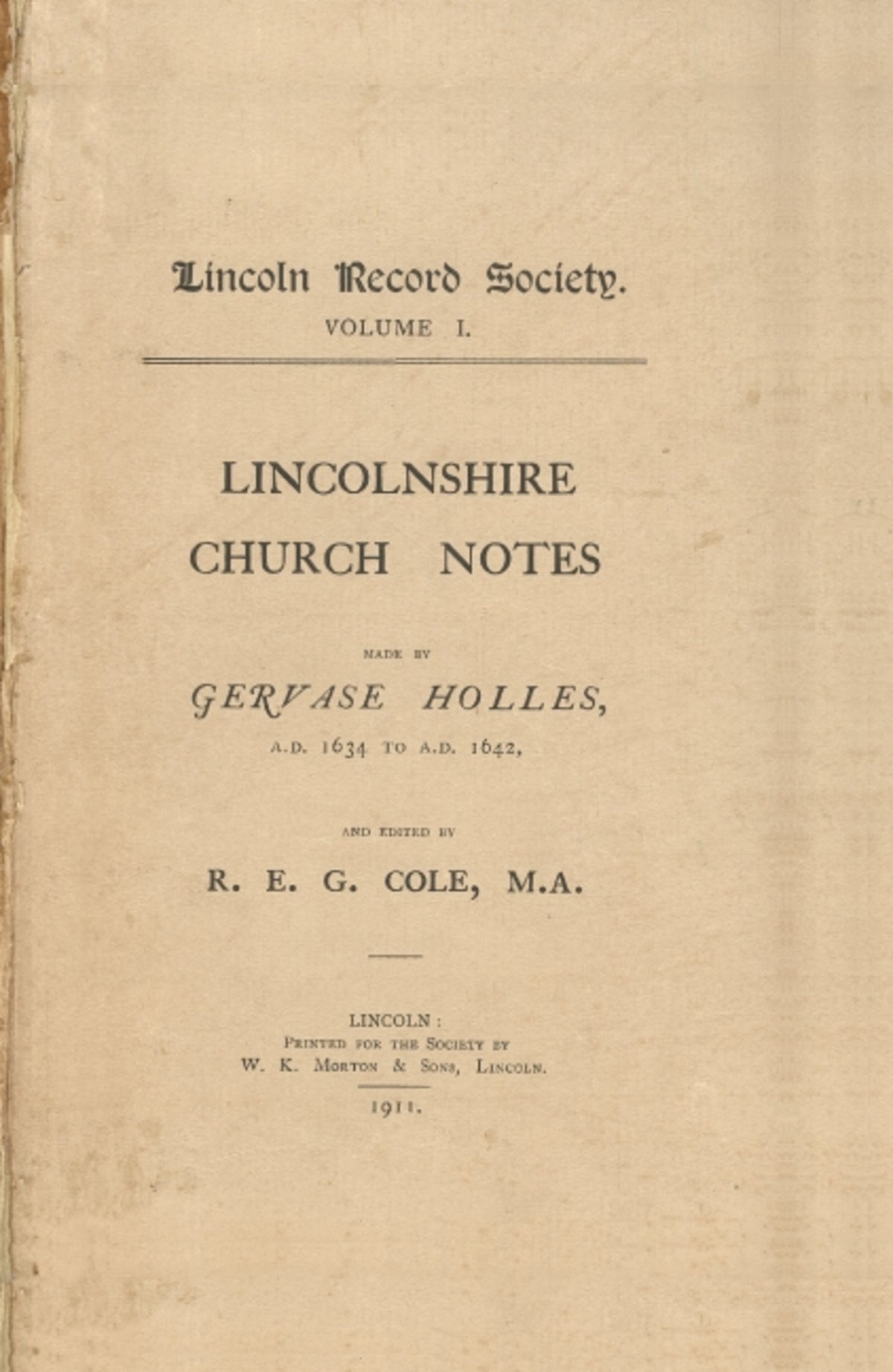 Cover image for Lincolnshire Church Notes made by Gervase Holles, AD 1634-1642 ISBN 9780901503909