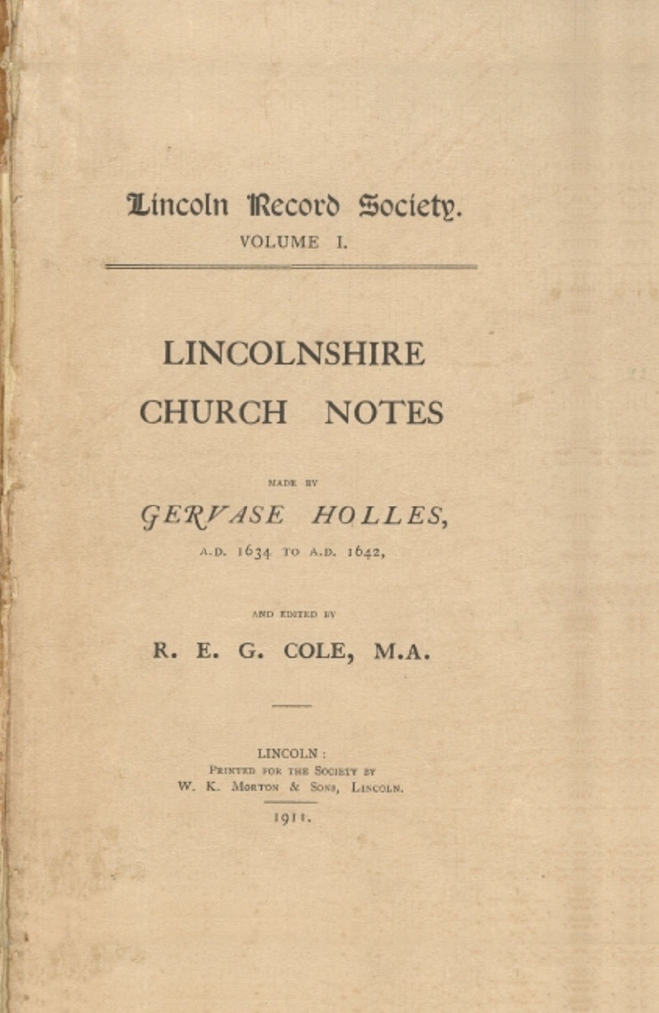 Cover image for Lincolnshire Church Notes made by Gervase Holles, AD 1634-1642 ISBN 9780901503909