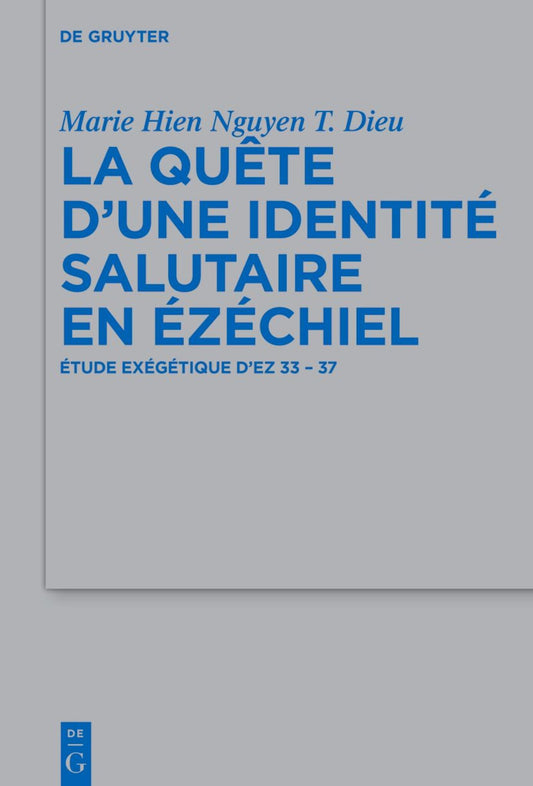 La quête d’une identité salutaire en Ézéchiel