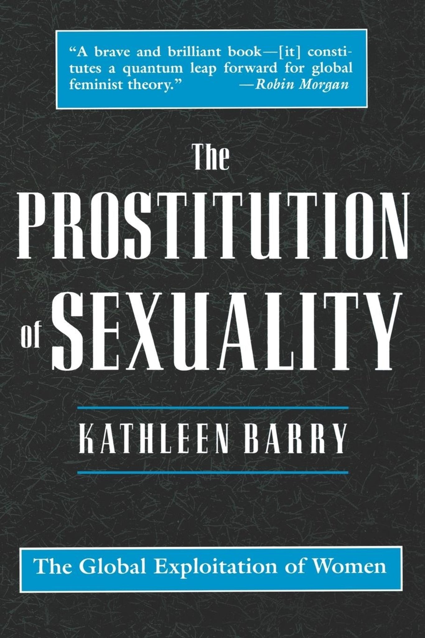 Cover image for The Prostitution of Sexuality ISBN 9780814712771