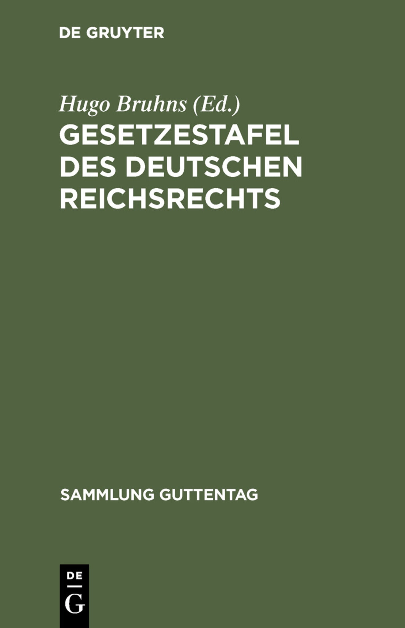 Cover image for Gesetzestafel des deutschen Reichsrechts ISBN 9783111265452