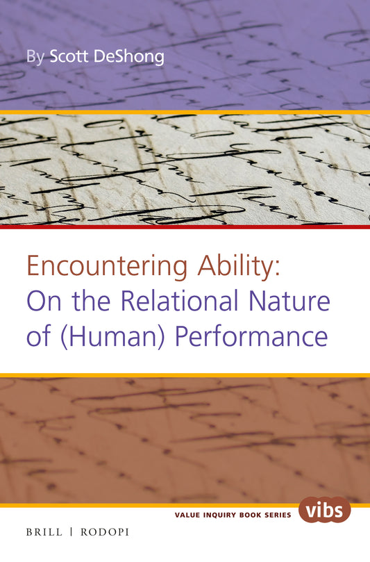 Encountering Ability: On the Relational Nature of (Human) Performance