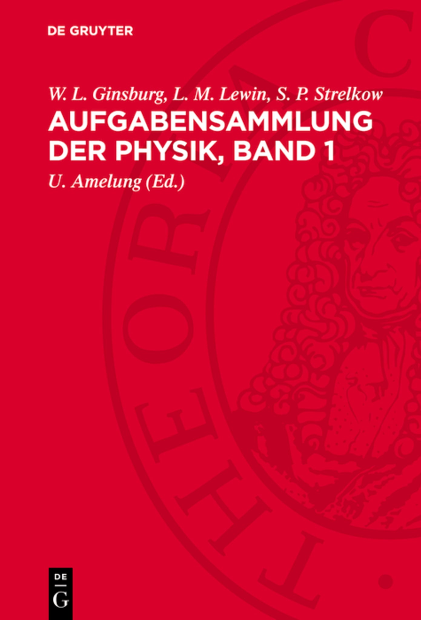 Aufgabensammlung der Physik, Band 1