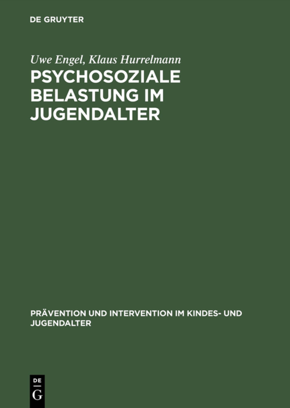 Cover image for Psychosoziale Belastung im Jugendalter ISBN 9783110116960