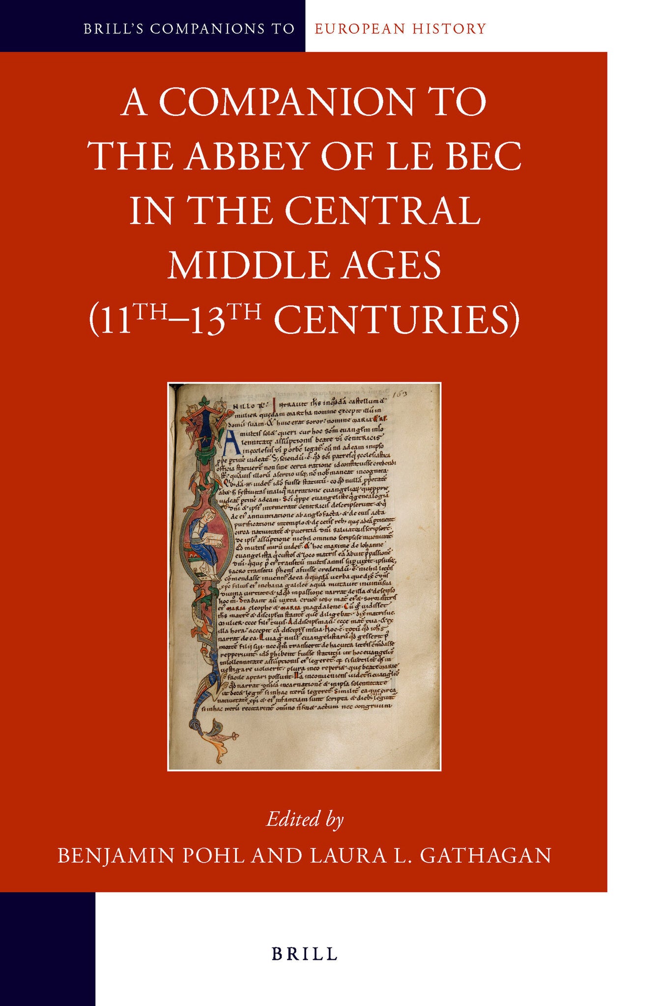 Cover image for A Companion to the Abbey of Le Bec in the Central Middle Ages (11th–13th Centuries) ISBN 9789004349933