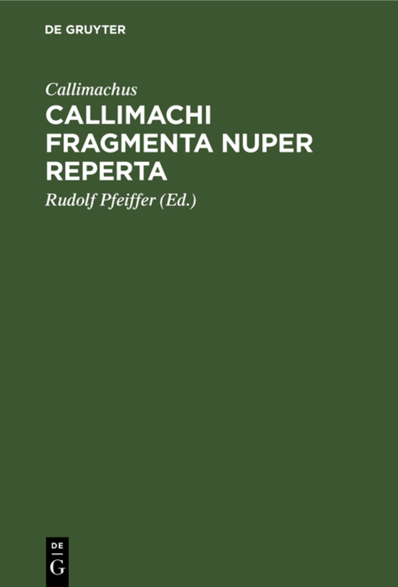 Callimachi fragmenta nuper reperta