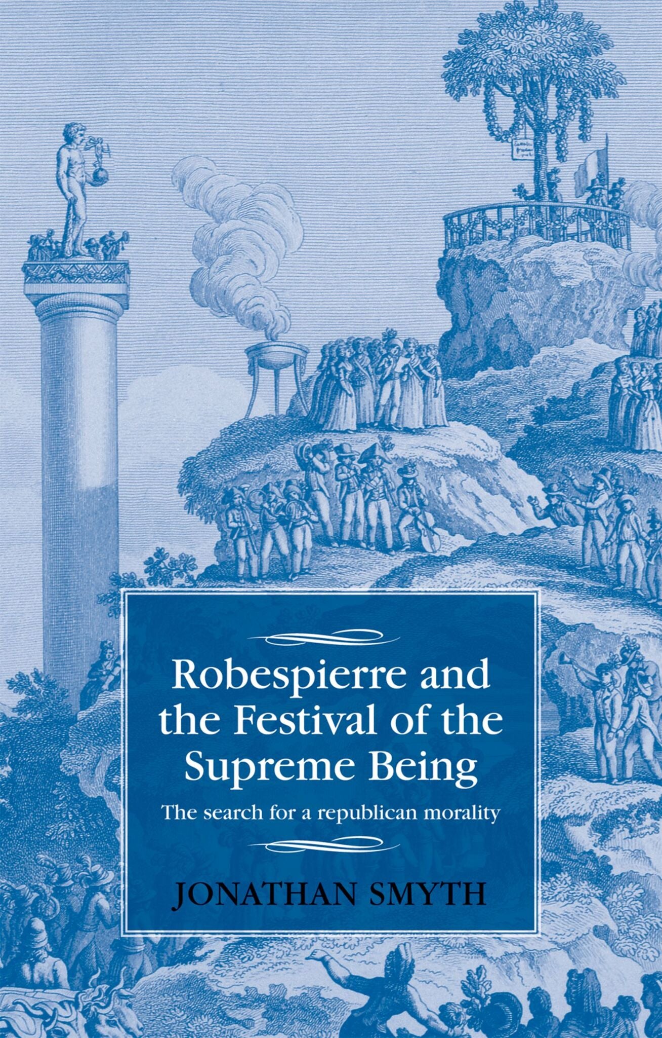 Robespierre and the Festival of the Supreme Being