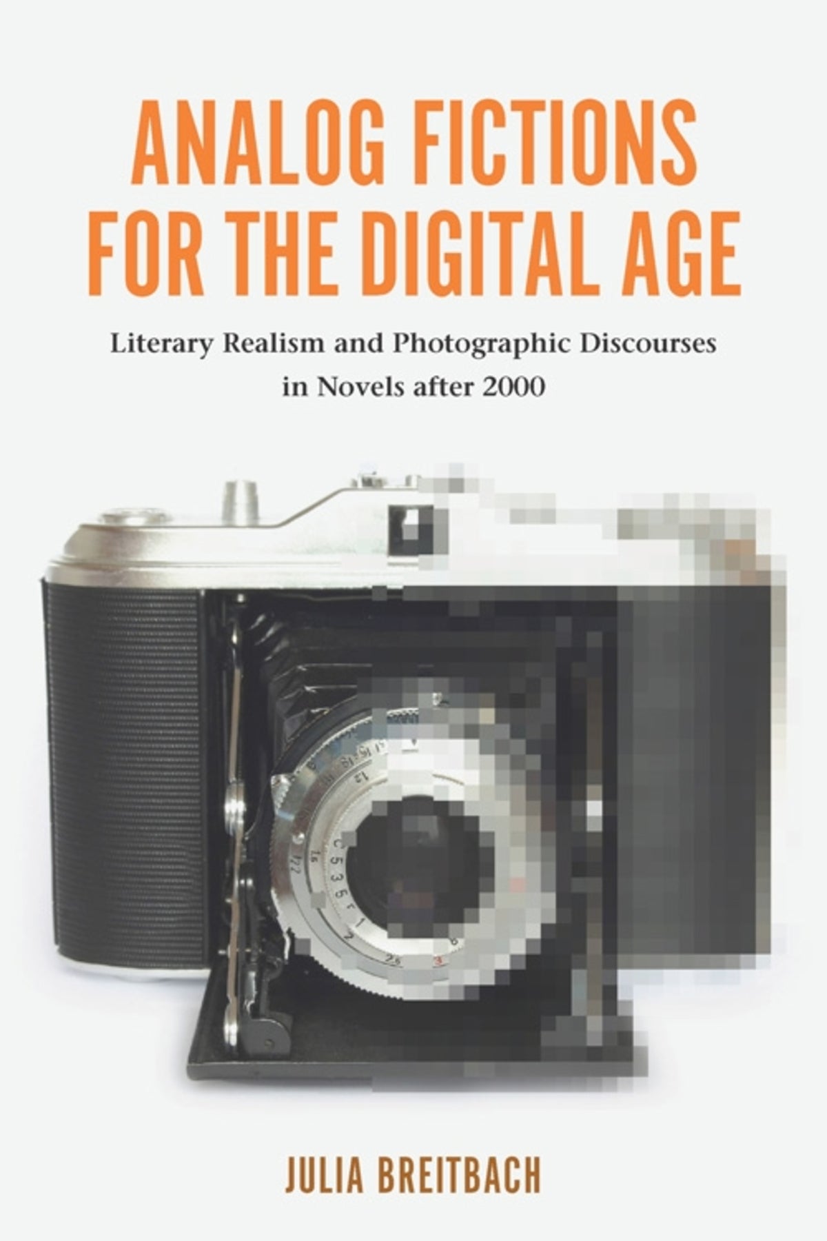 Cover image for Analog Fictions for the Digital Age ISBN 9781571135407