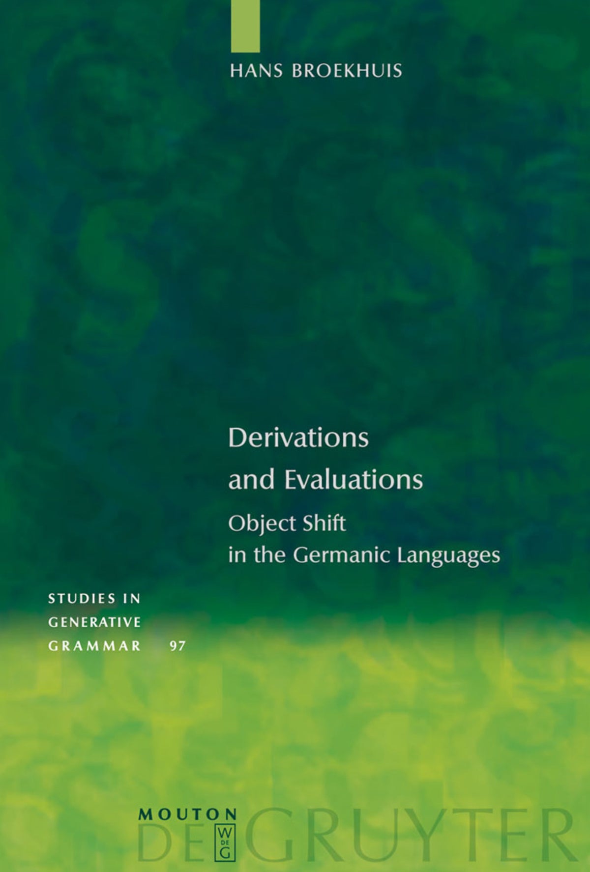 Cover image for Derivations and Evaluations ISBN 9783110198645