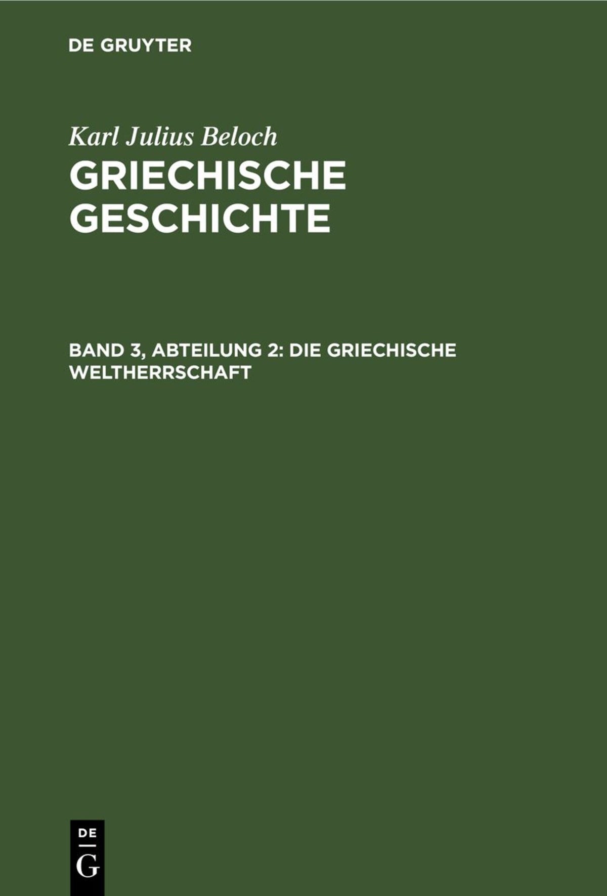 Cover image for Die Griechische Weltherrschaft ISBN 9783112384558