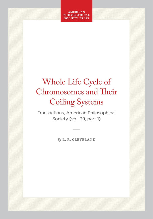 Whole Life Cycle of Chromosomes and Their Coiling Systems