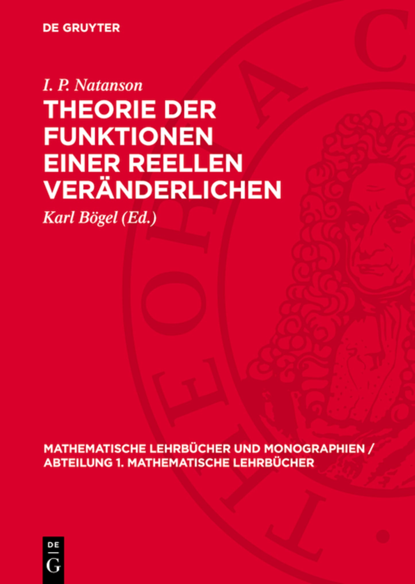 Theorie der Funktionen einer reellen Veränderlichen
