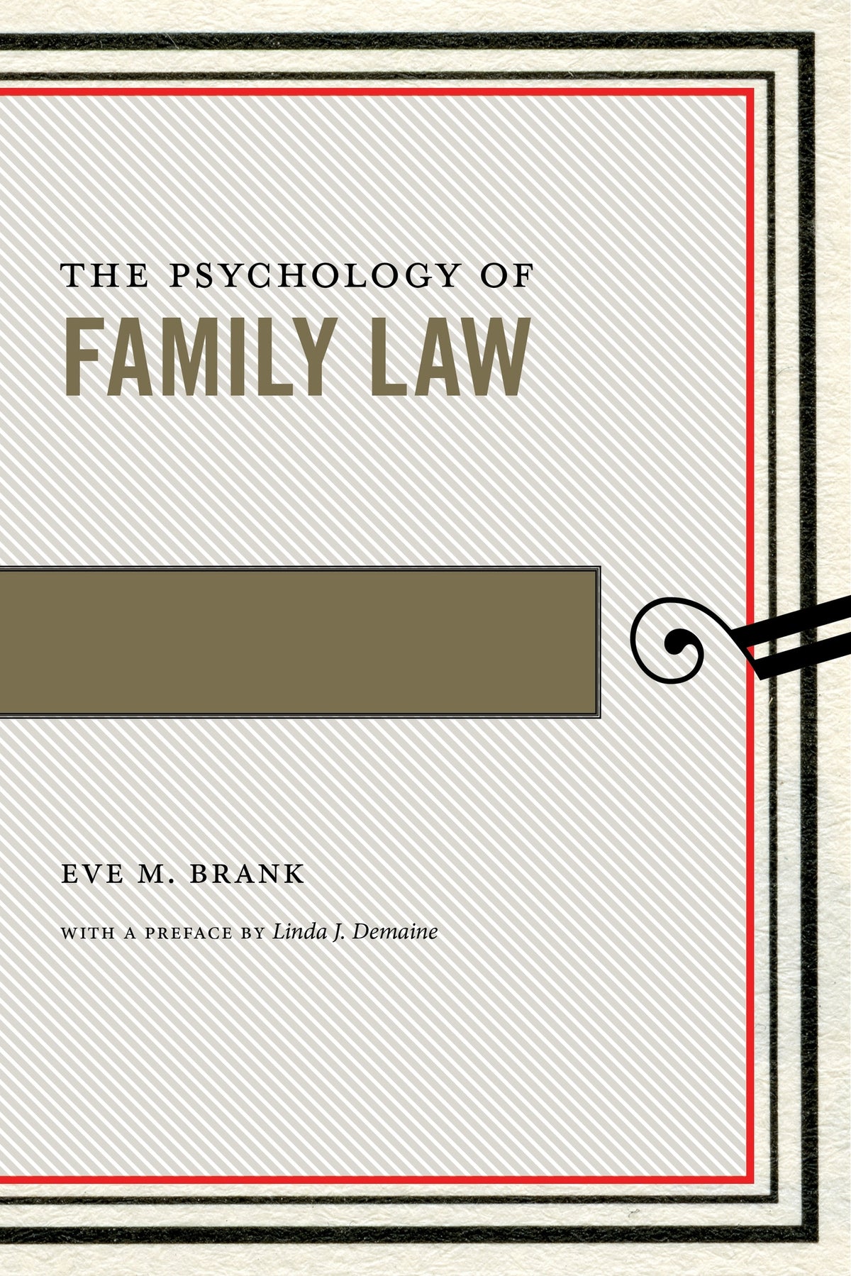 Cover image for The Psychology of Family Law ISBN 9781479870769