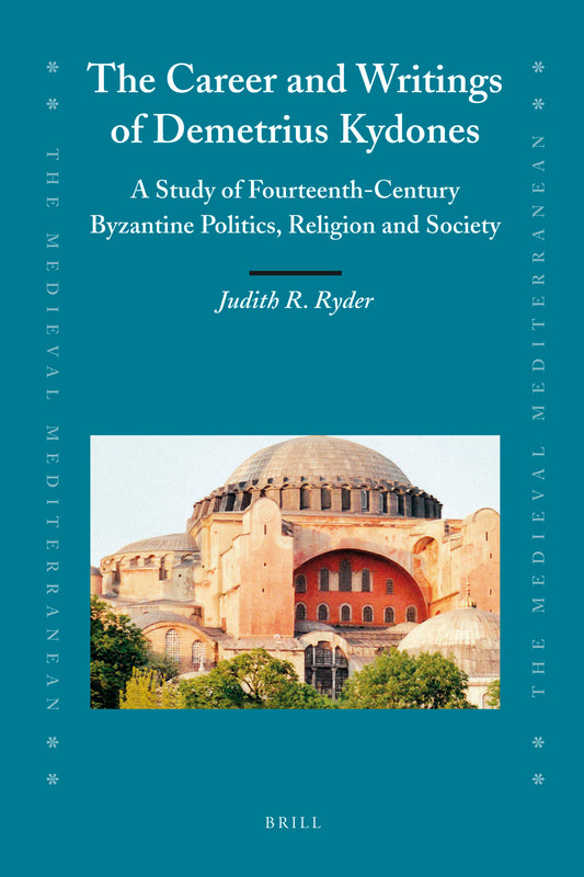 The Career and Writings of Demetrius Kydones