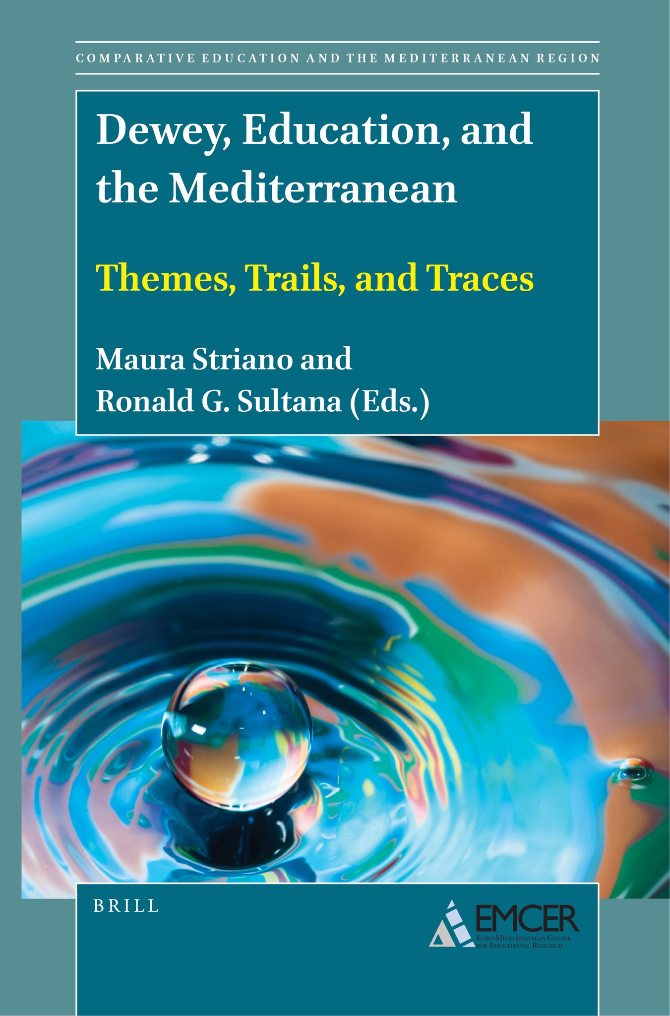 Cover image for Dewey, Education, and the Mediterranean ISBN 9789004534452