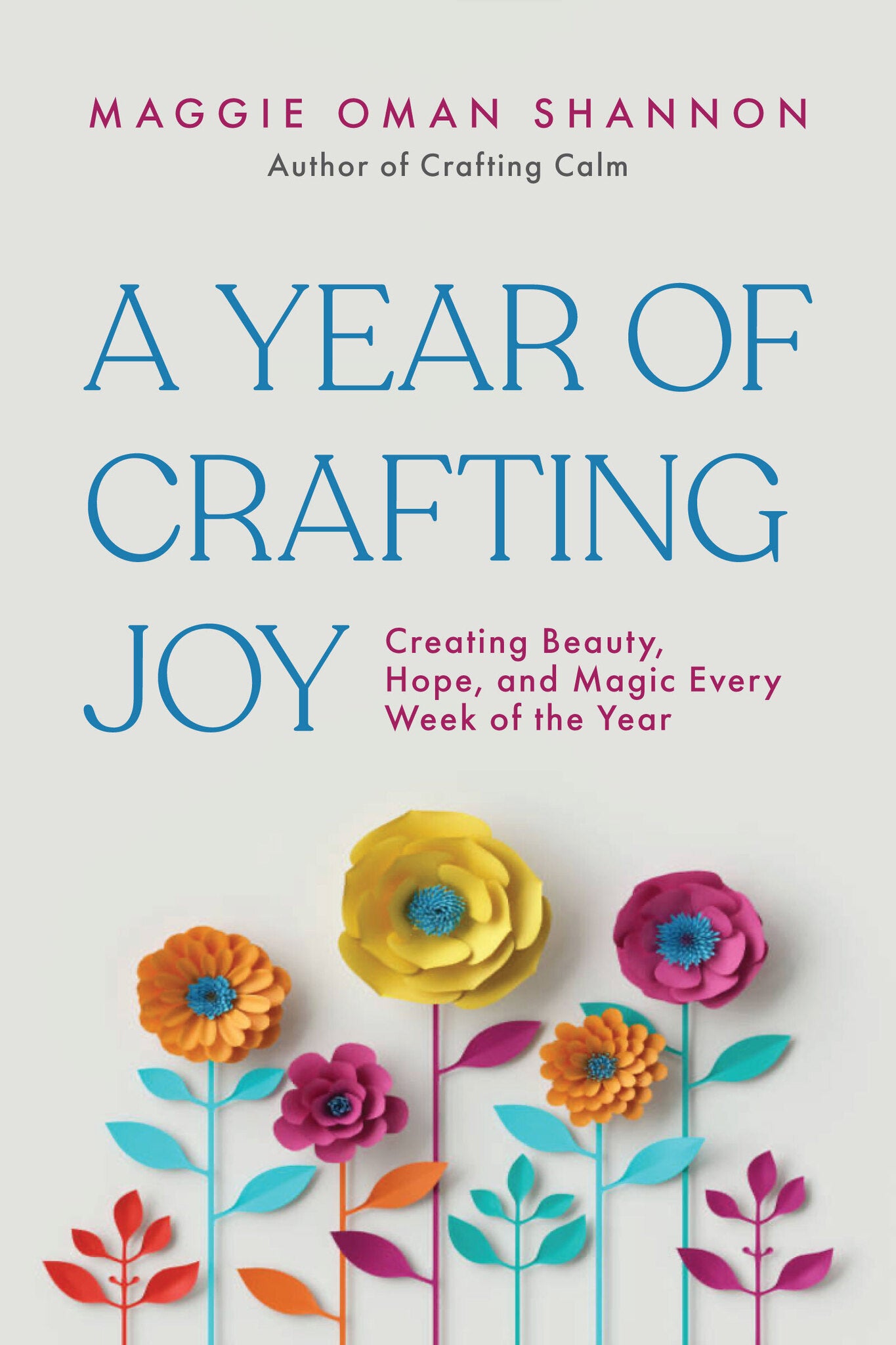 Cover image for A Year of Crafting Joy ISBN 9781971869643