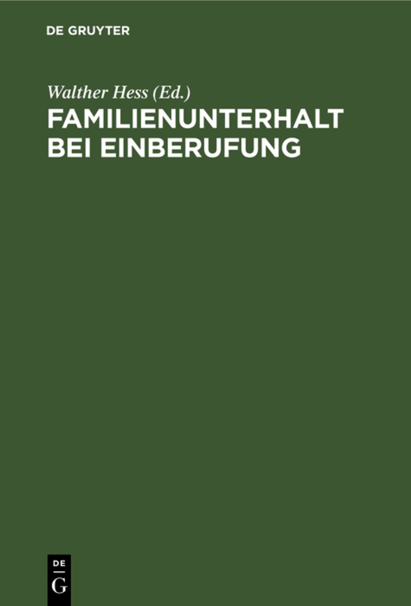 Familienunterhalt bei Einberufung