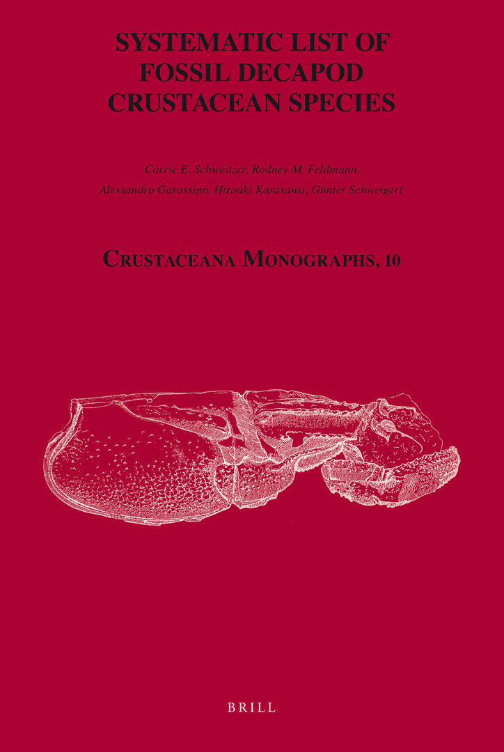 Cover image for Systematic List of Fossil Decapod Crustacean Species ISBN 9789004178915