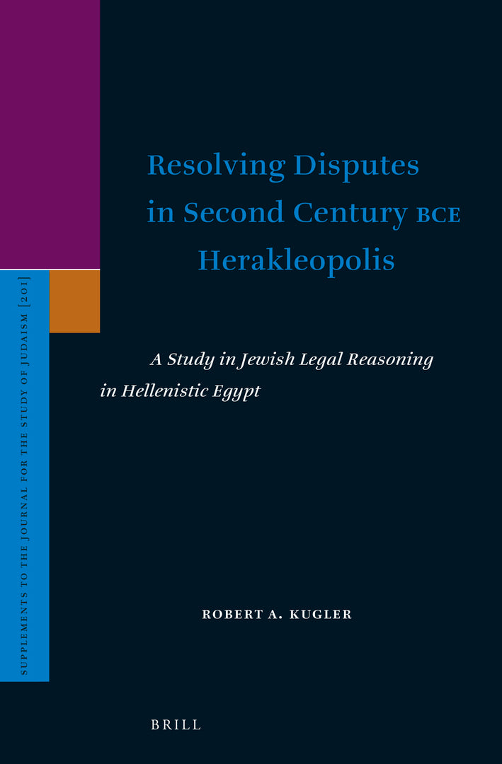 Cover image for Resolving Disputes in Second Century BCE Herakleopolis ISBN 9789004505636