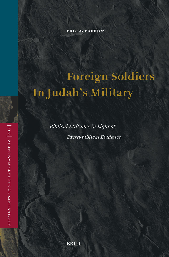 Cover image for Foreign Soldiers In Judah’s Military ISBN 9789004759817