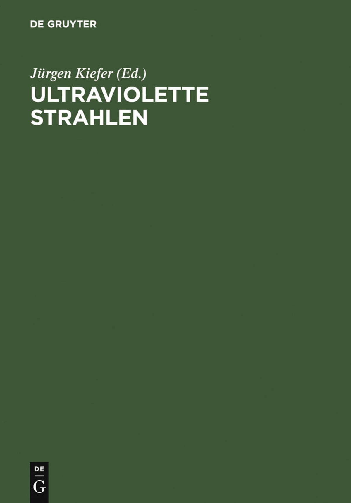 Cover image for Ultraviolette Strahlen ISBN 9783110016413