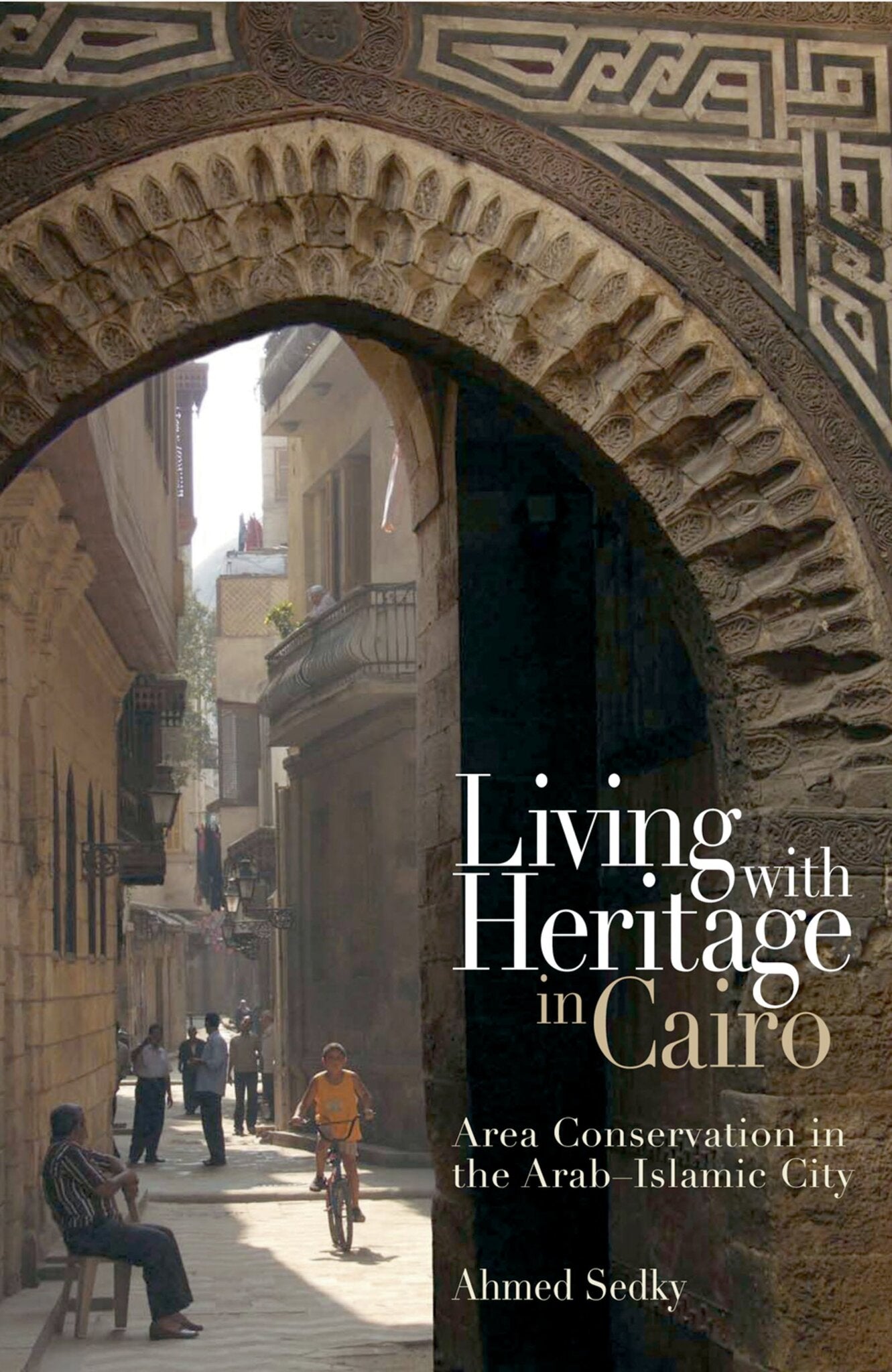Cover image for Living with Heritage in Cairo: ISBN 9781617973741