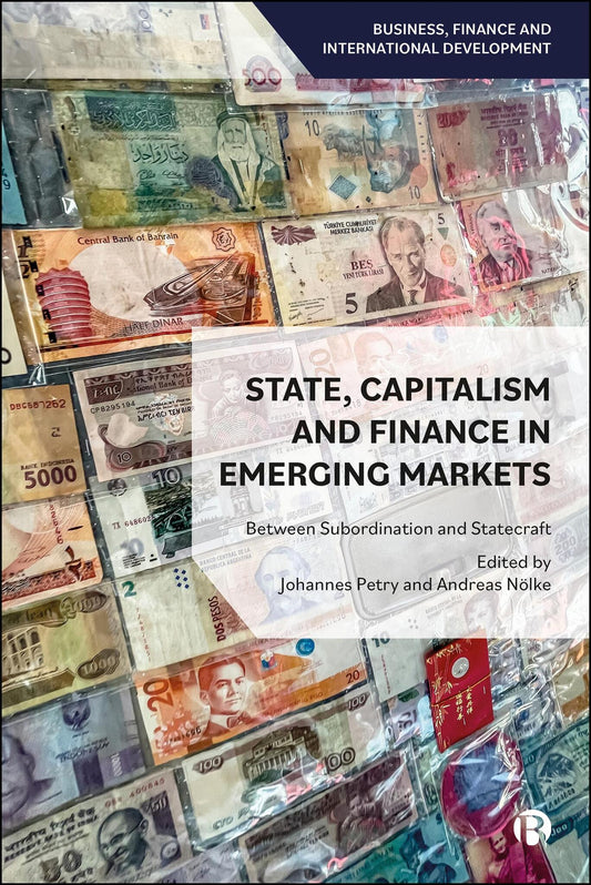 State, Capitalism, and Finance in Emerging Markets