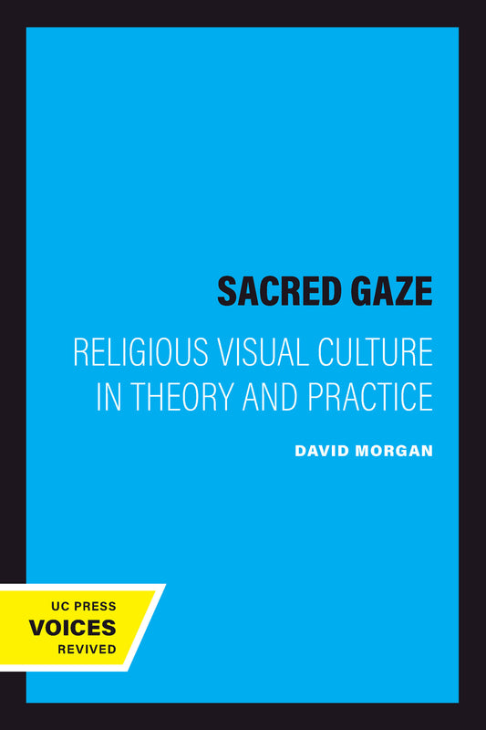 The Sacred Gaze