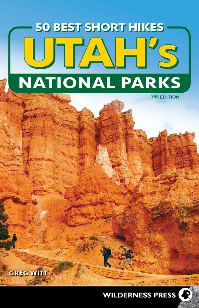 Cover image for 50 Best Short Hikes in Utah's National Parks ISBN 9781643590738