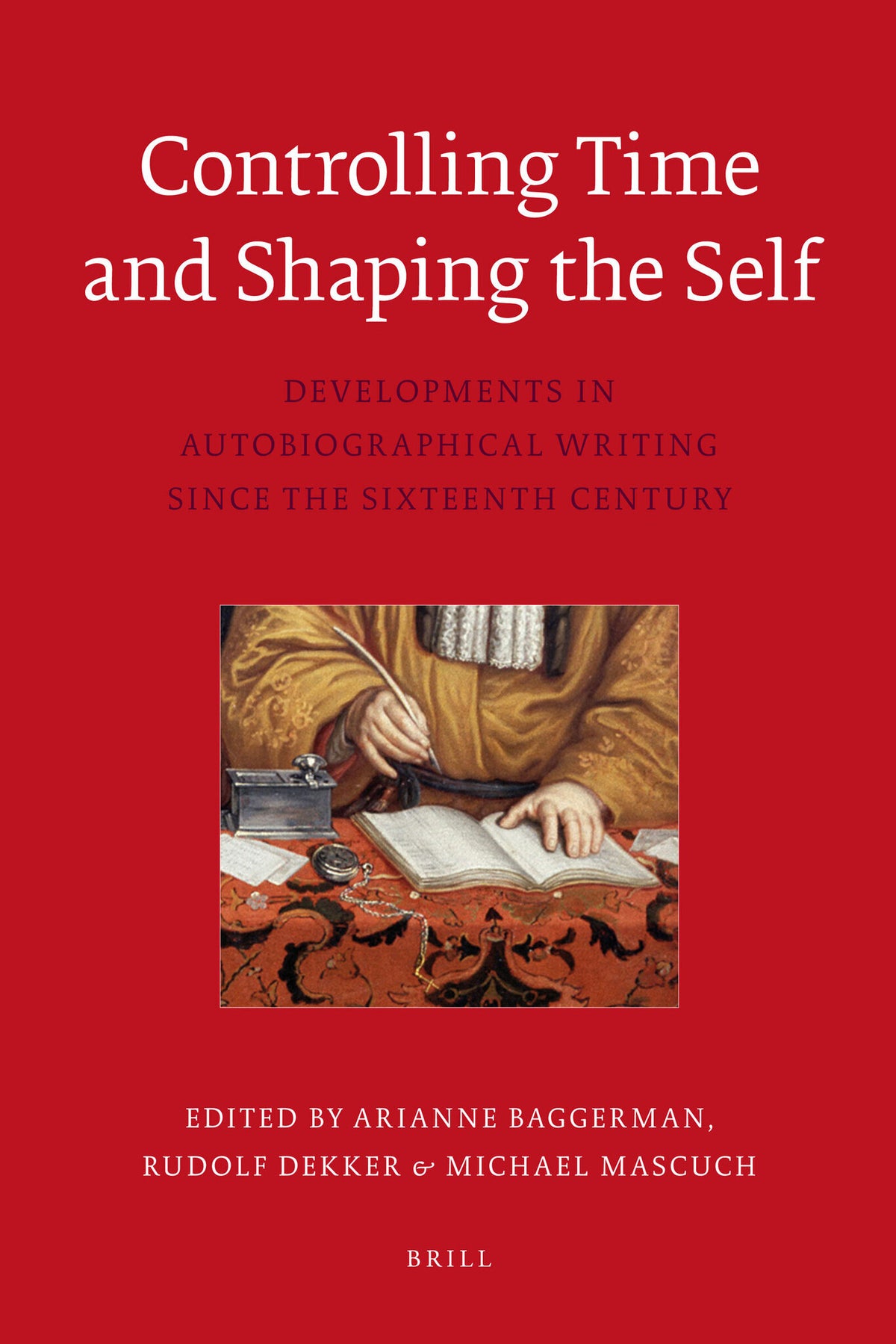Controlling Time and Shaping the Self