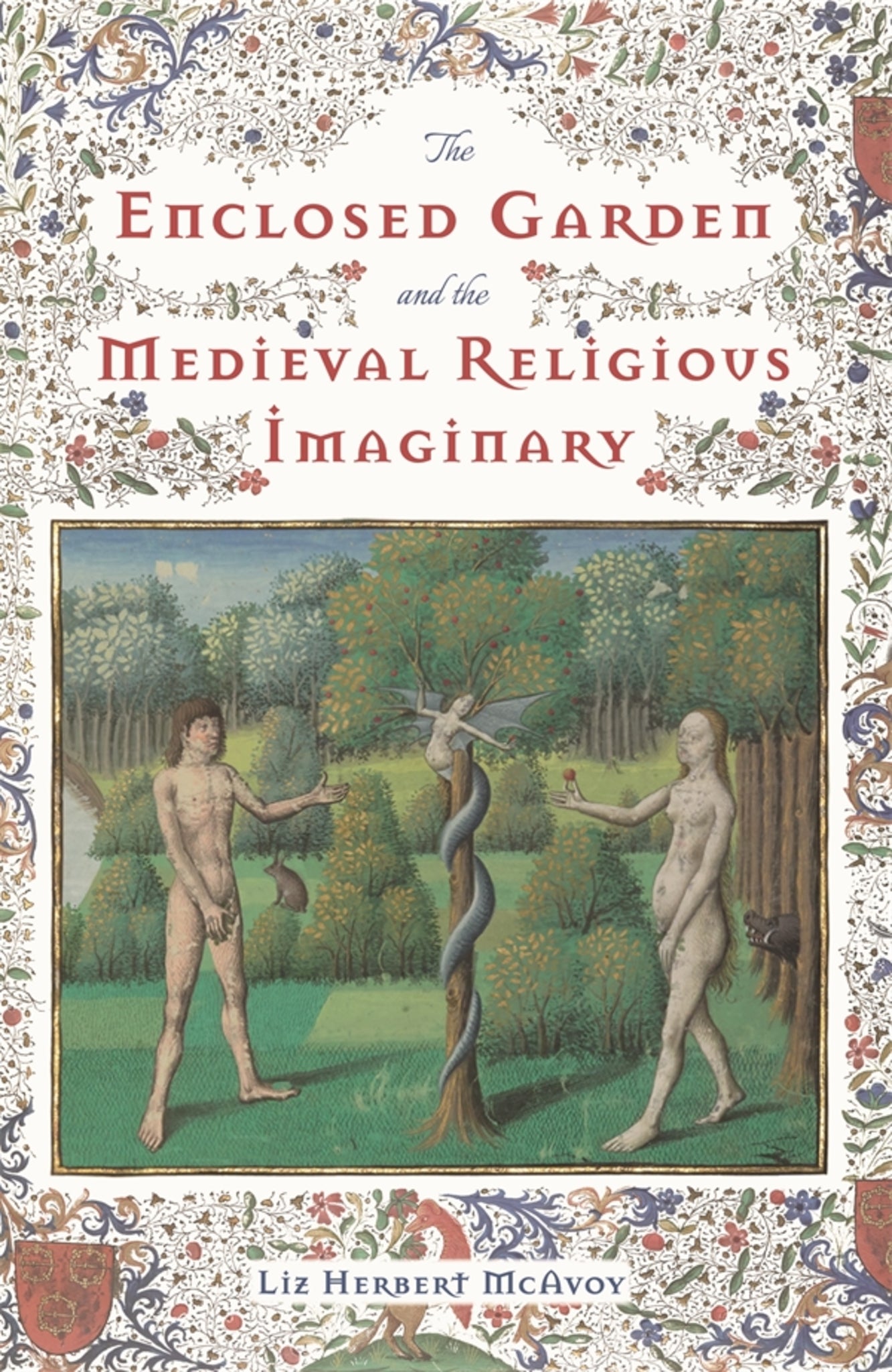 Cover image for The Enclosed Garden and the Medieval Religious Imaginary ISBN 9781843845980
