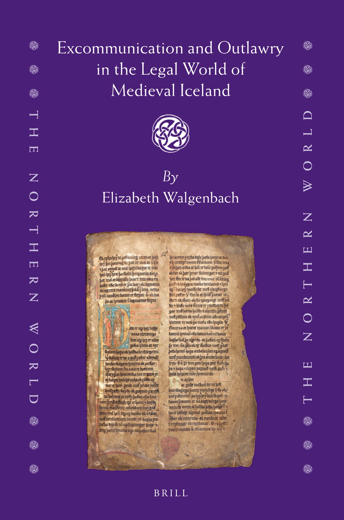 Cover image for Excommunication and Outlawry in the Legal World of Medieval Iceland ISBN 9789004460911