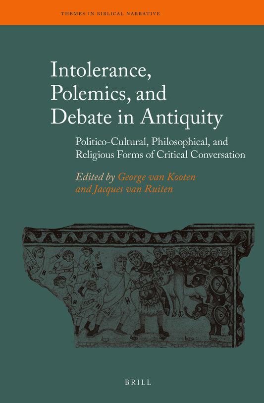 Intolerance, Polemics, and Debate in Antiquity