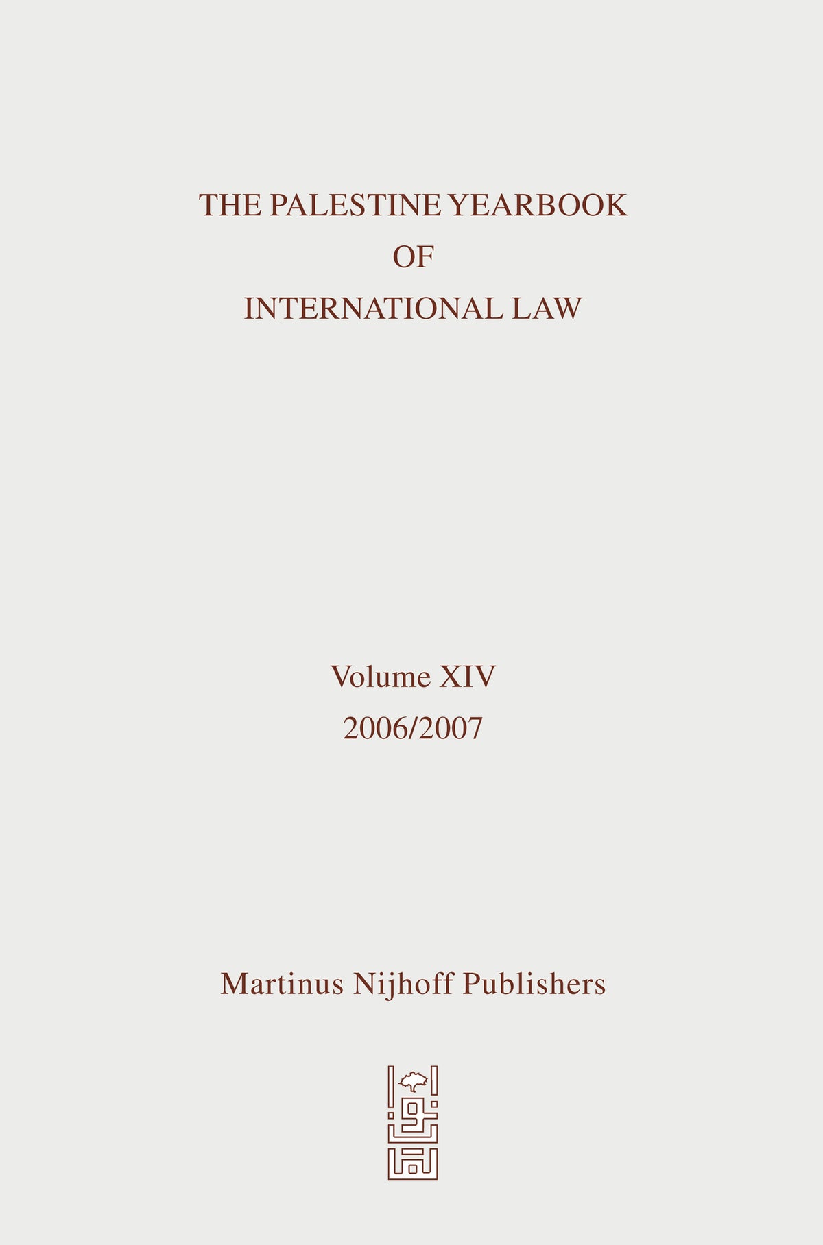 Cover image for The Palestine Yearbook of International Law, Volume 14 (2006-2007) ISBN 9789004169487