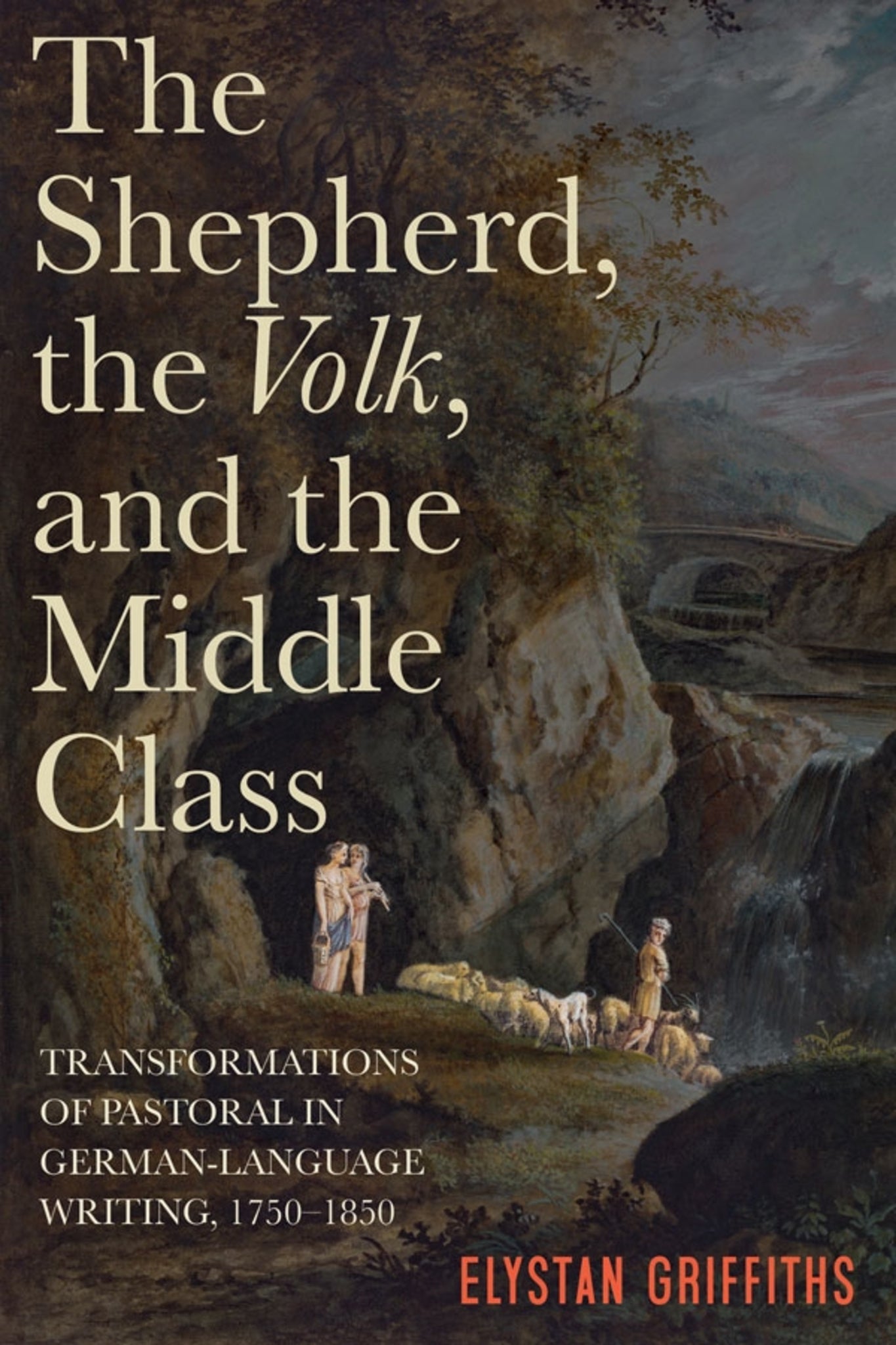 Cover image for The Shepherd, the Volk, and the Middle Class ISBN 9781640140646