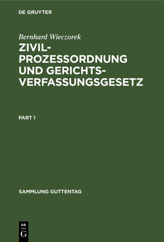 Zivilprozessordnung und Gerichtsverfassungsgesetz