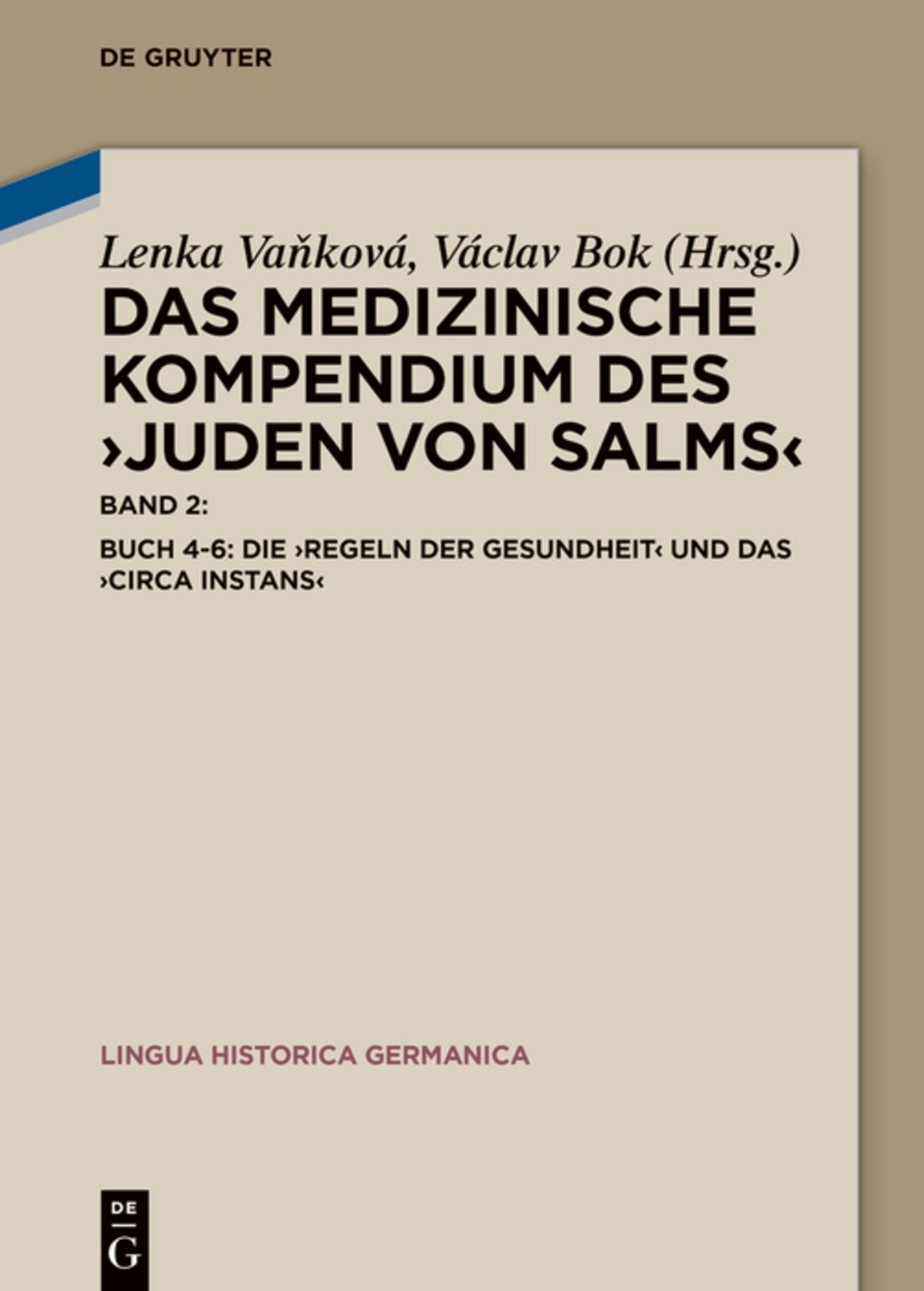 Cover image for Buch 4-6: Die ›Regeln der Gesundheit‹ und das ›Circa instans‹ ISBN 9783110731255