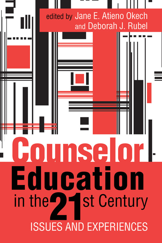 Counselor Education in the 21st Century