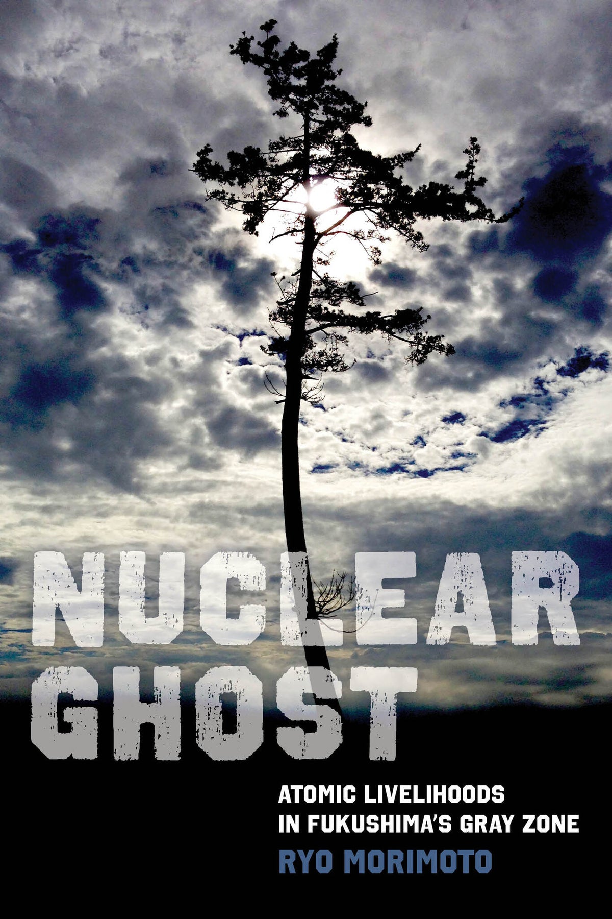 Cover image for Nuclear Ghost ISBN 9780520394117