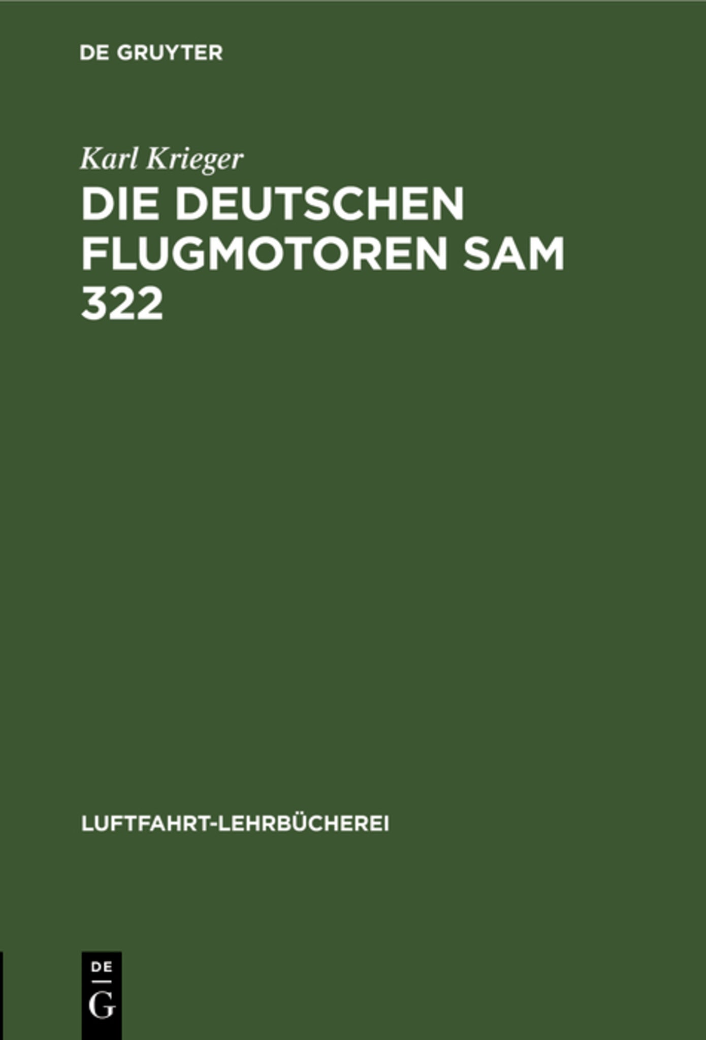 Die deutschen Flugmotoren SAM 322