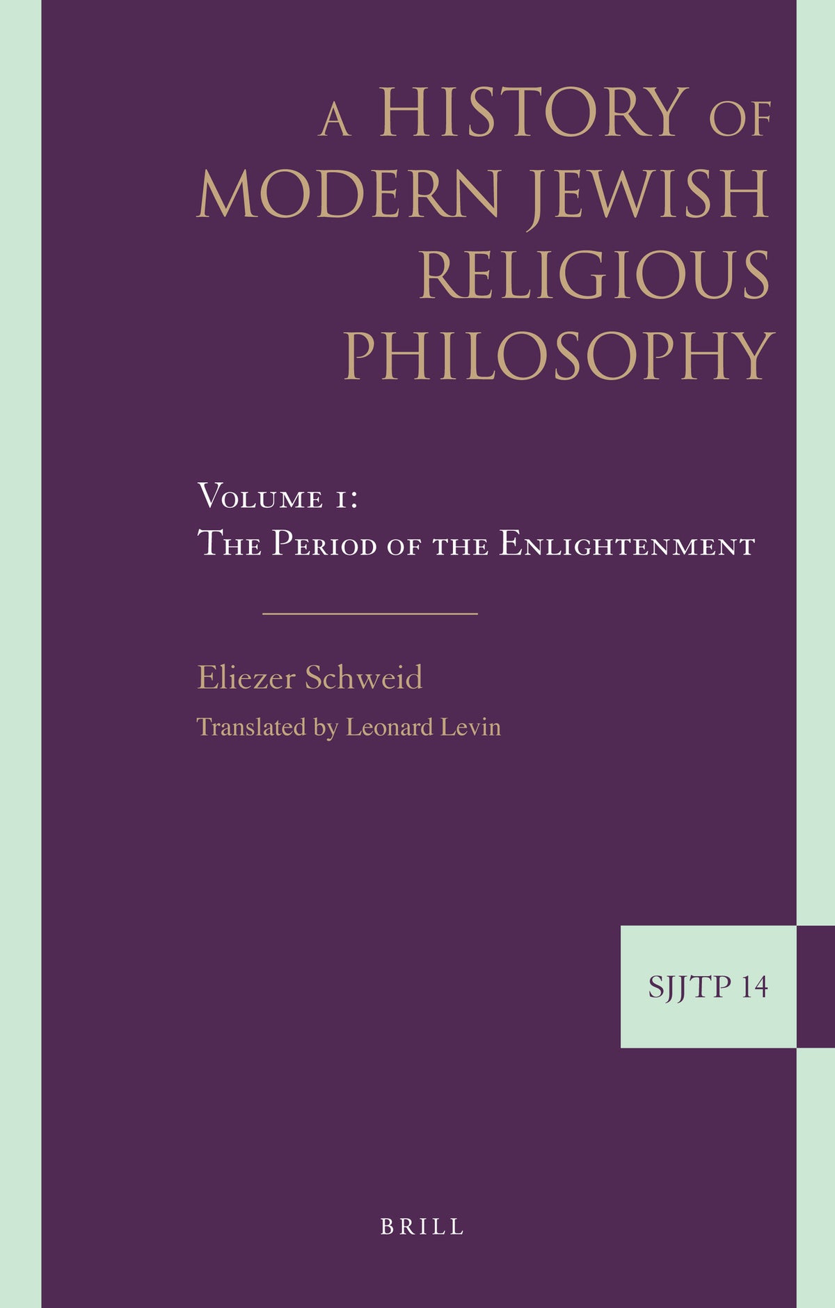 Cover image for A History of Modern Jewish Religious Philosophy ISBN 9789004207332