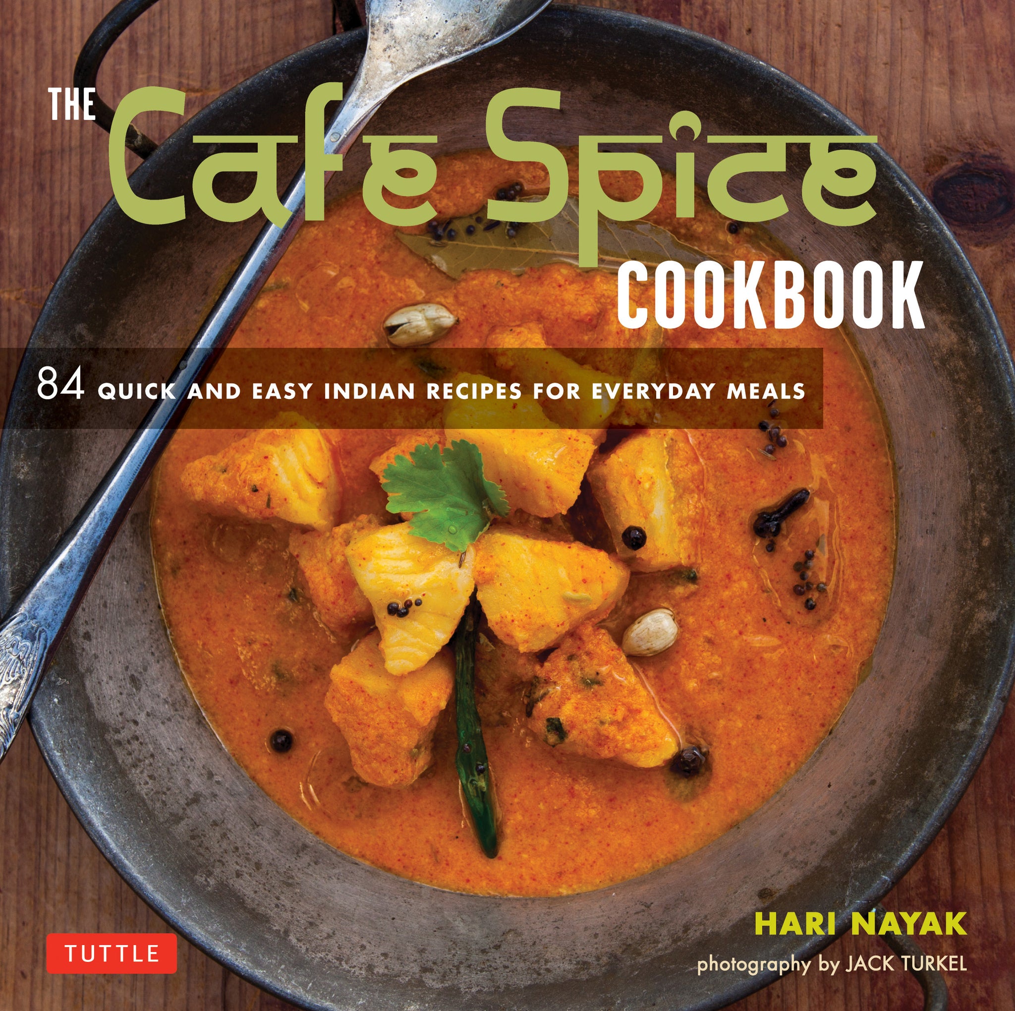 Cover image for The Cafe Spice Cookbook ISBN 9780804853477