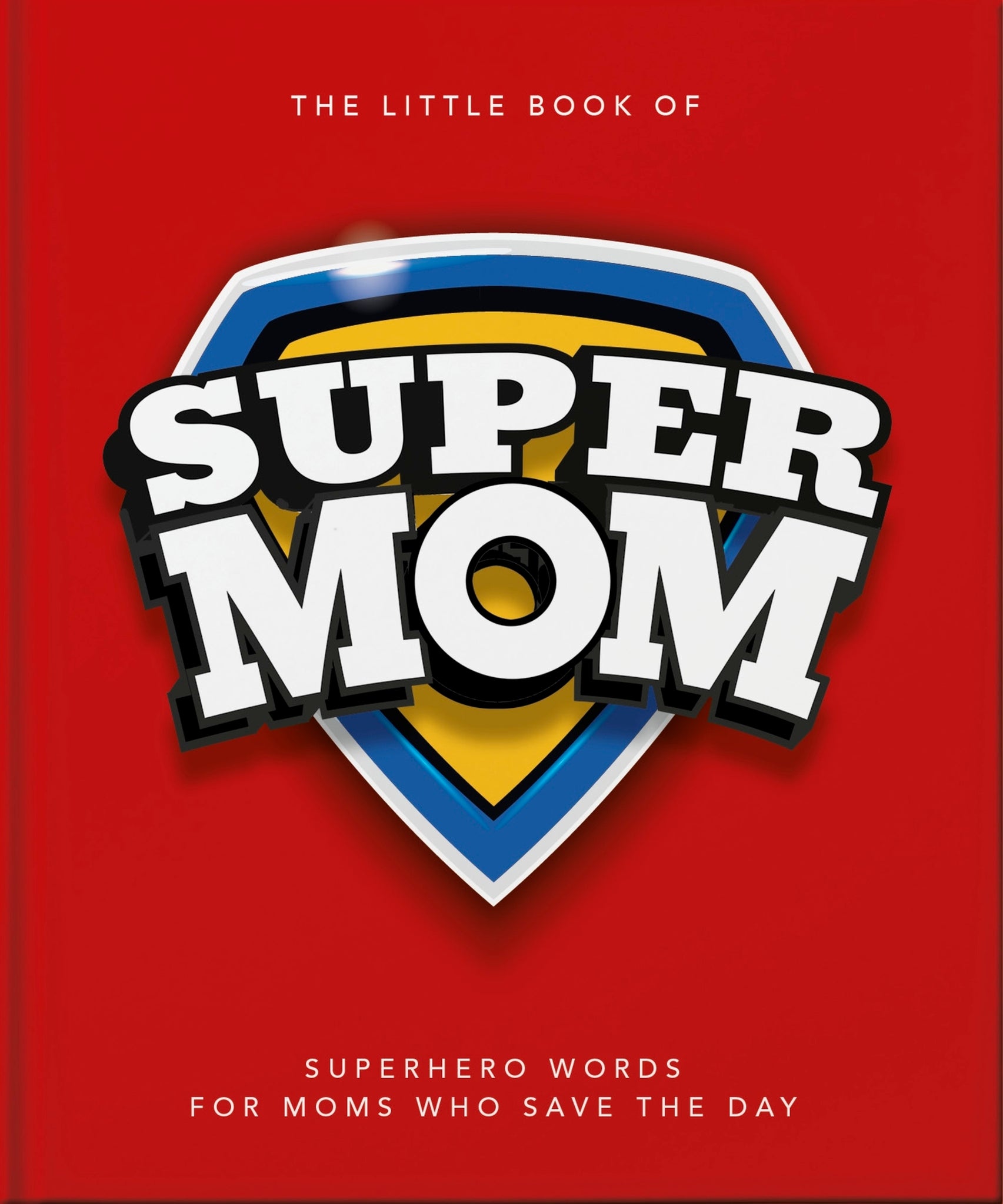 The Little Book of SuperMom