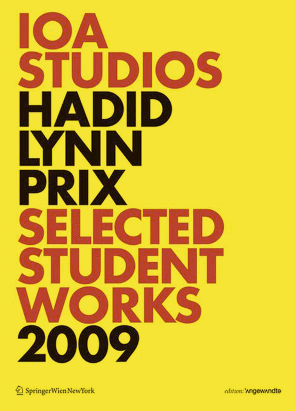 IOA Studios. Hadid Lynn Prix