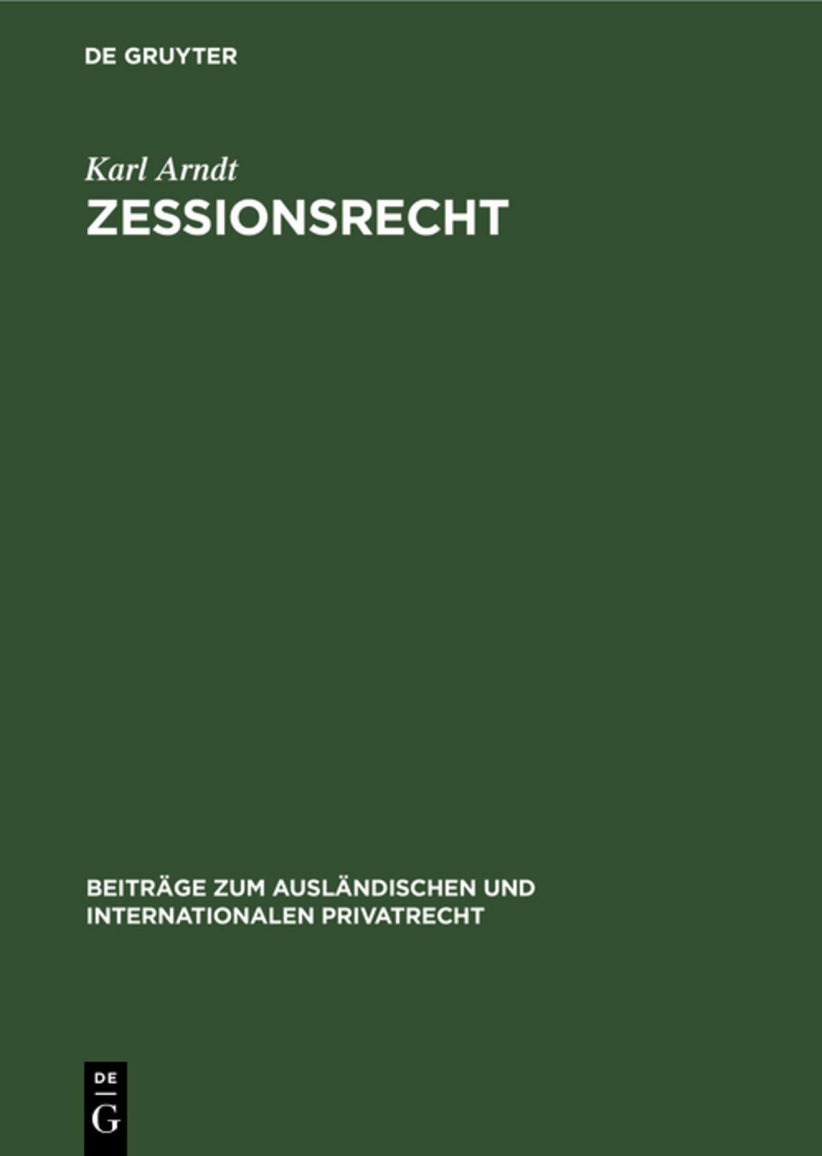 Cover image for Zessionsrecht ISBN 9783111051468